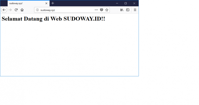 Tampilan Website Setelah Konfigurasi Web Server (2) – SUDOWAY.ID