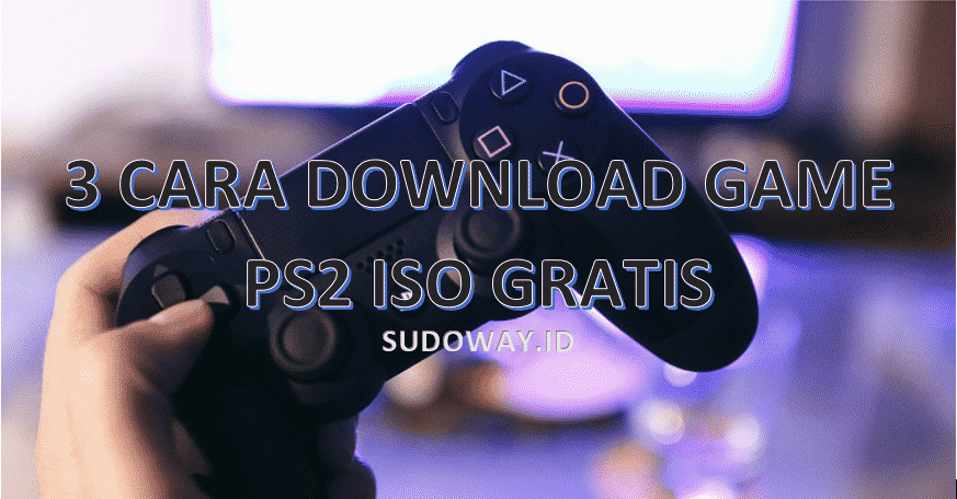 cara download game ps3 iso gratis